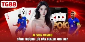 AE Sexy Casino Sảnh Thượng Lưu Dàn Dealer Xinh Đẹp